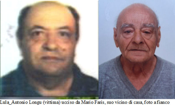 Antonio longu ucciso a Lula e vicino di casa Mario Faris