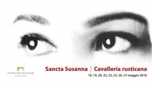 Sancta Susanna e Cavalleria rusticana a lirico di Cagliari